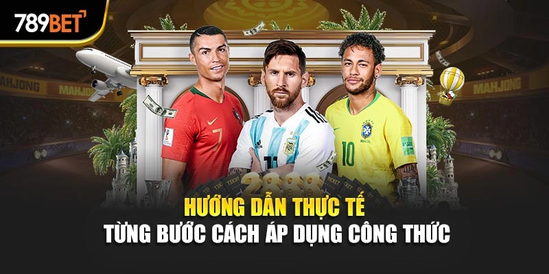Hướng dẫn thực tế từng bước cách áp dụng công thức